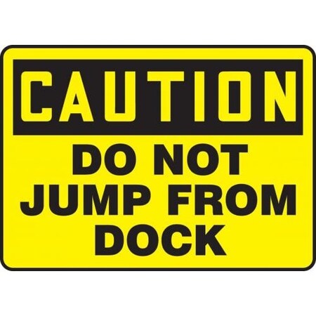 OSHA CAUTION SAFETY SIGN DO NOT JUMP MVHR643XP
